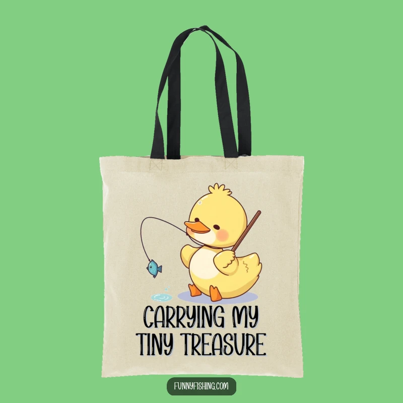 Funny Duck Tote Bag: Happy Angler's Catch of the Day!